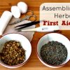 Assembling an Herbal First Aid Kit